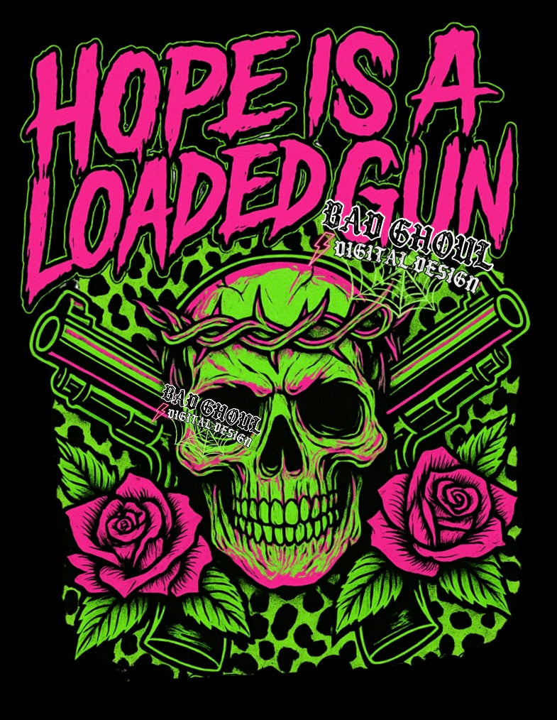 Hope Is A Loaded Gun PNG Download