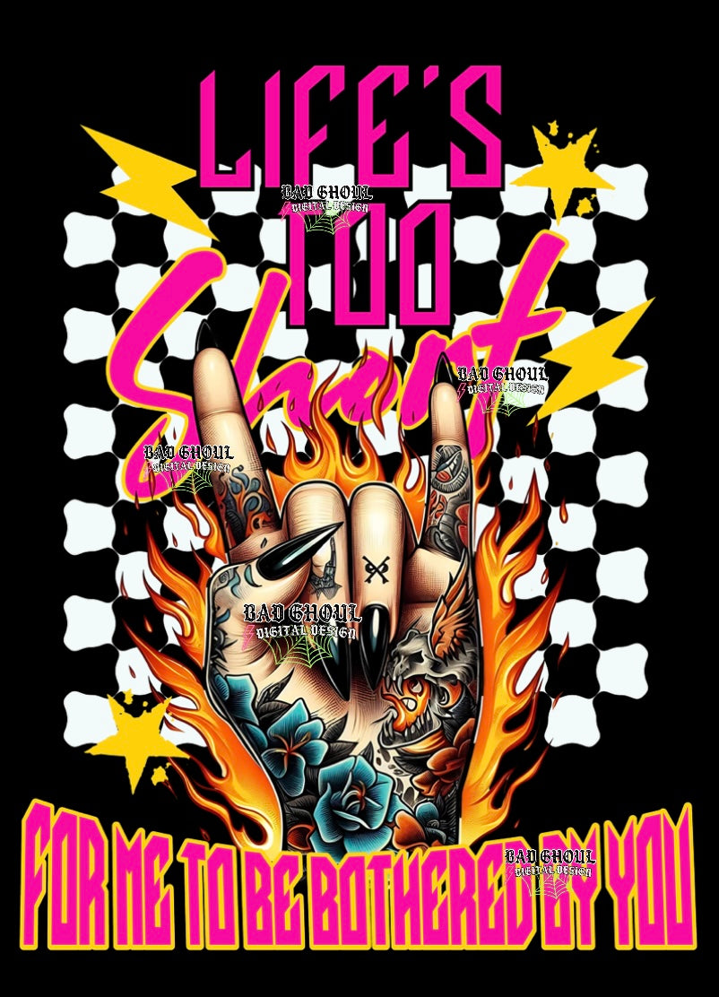 Exclusive lifes too short PNG Download
