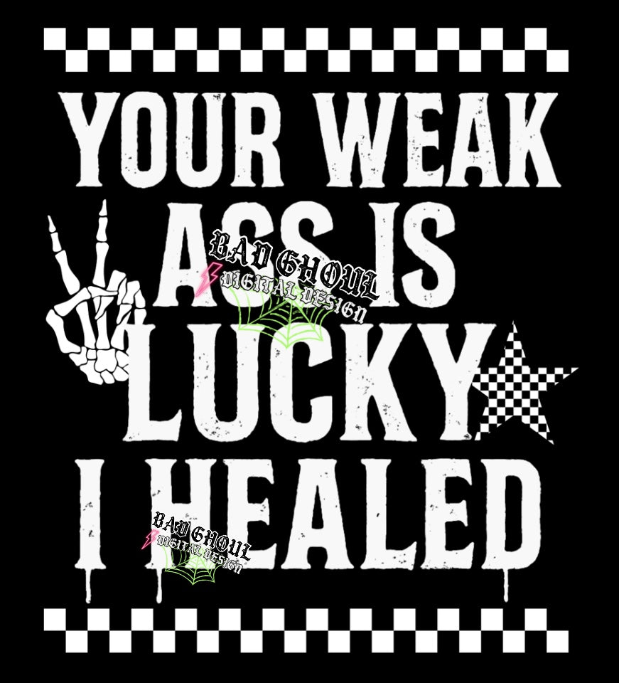 Your Weak Ass PNG Download