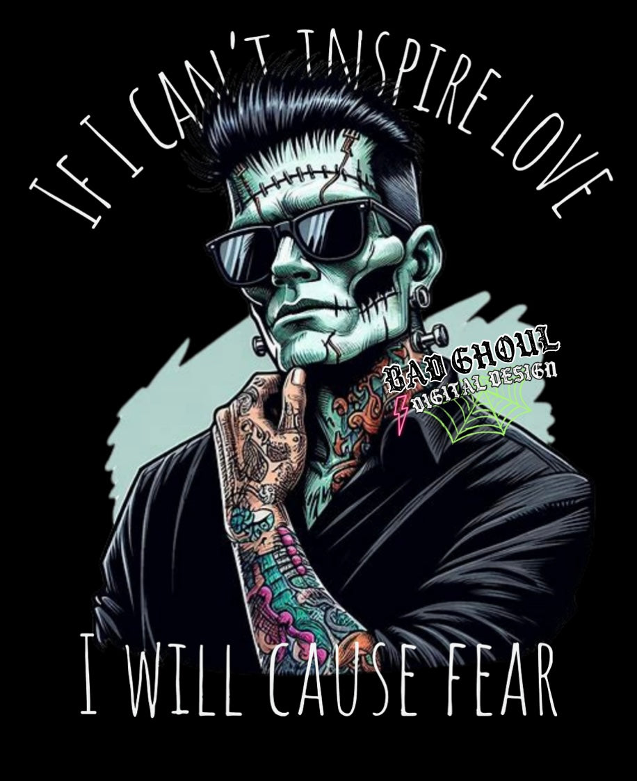 If I Cant Inspire Love Frankie PNG Download