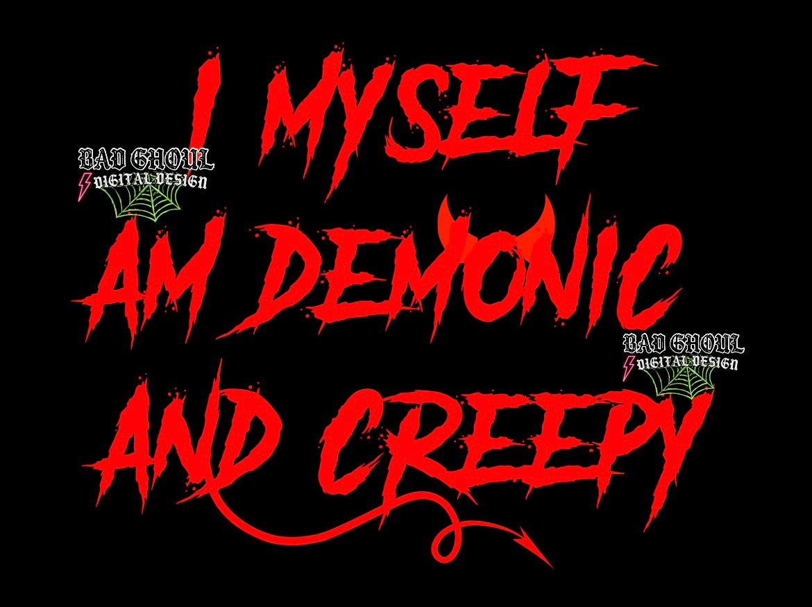 I myself am Demonic PNG Download 3 files black red white