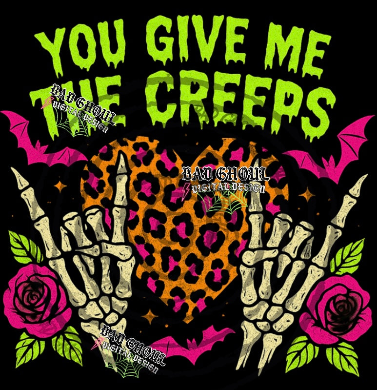 You Give Me The Creeps PNG DOWNLOAD black fabric only