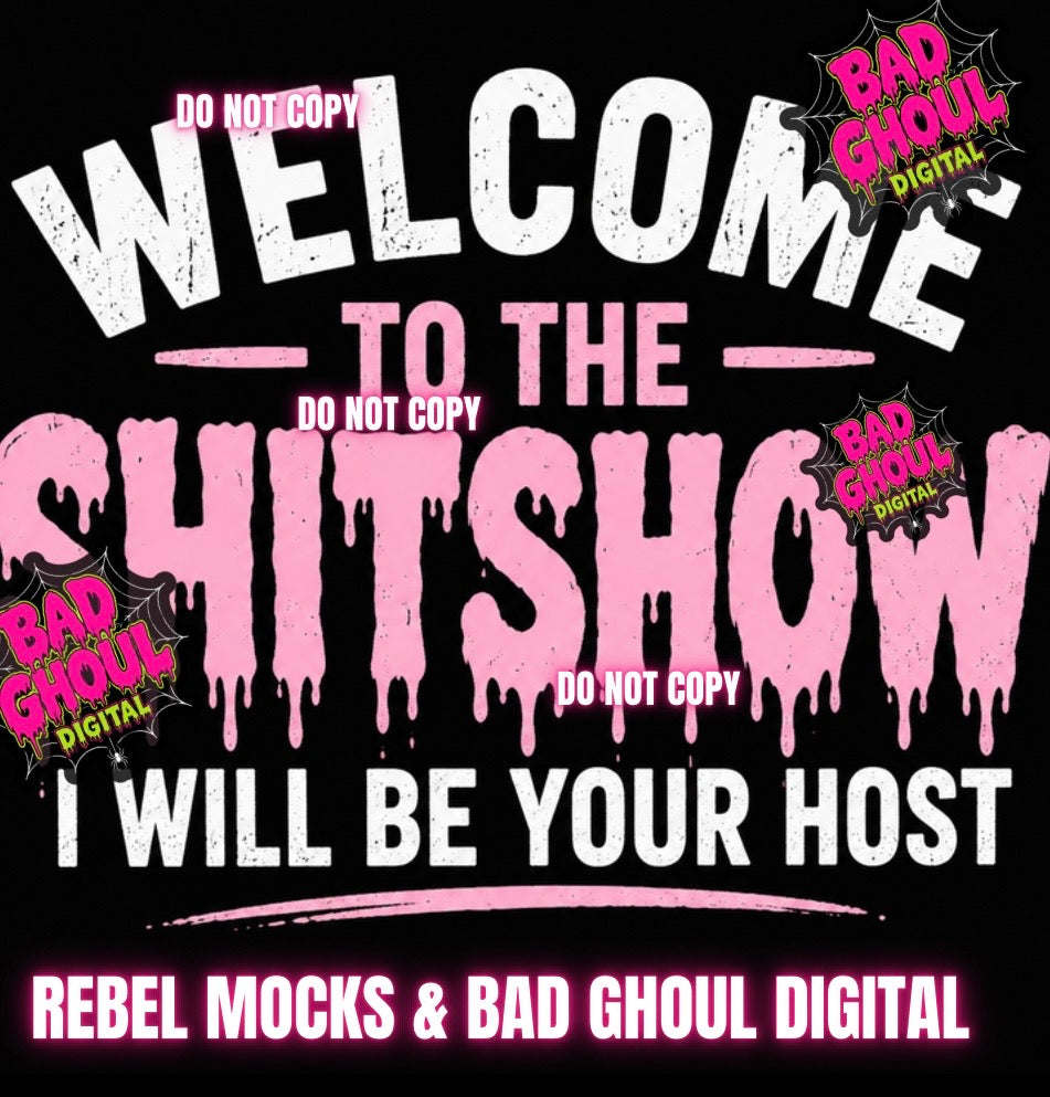 Welcome To The Shitshow|Black Fabric|PNG DOWNLOAD