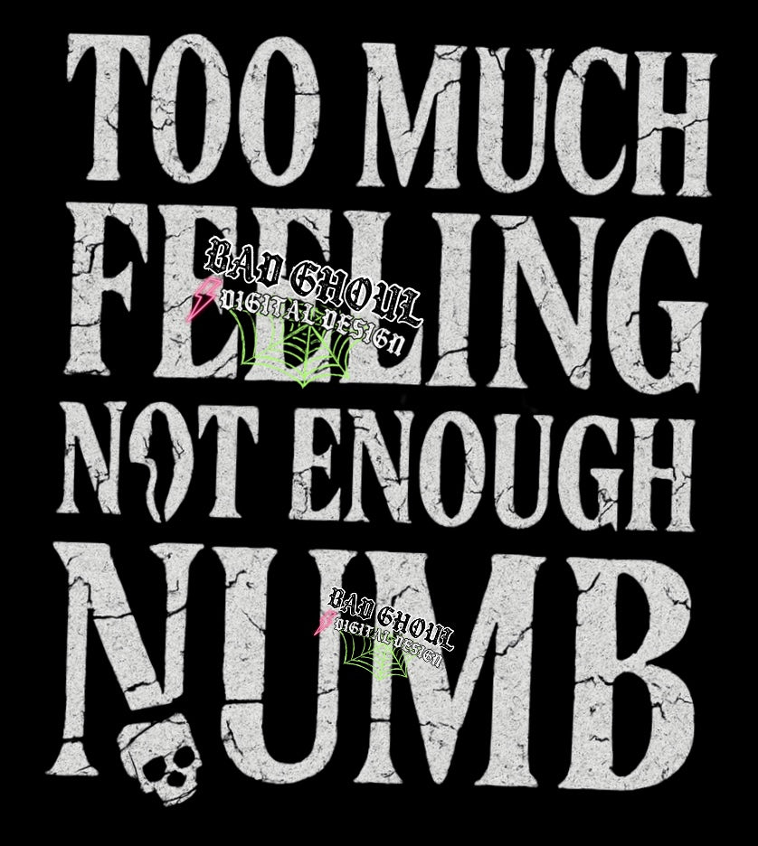 Too Much Feeling PNG Download Black Fabric Only