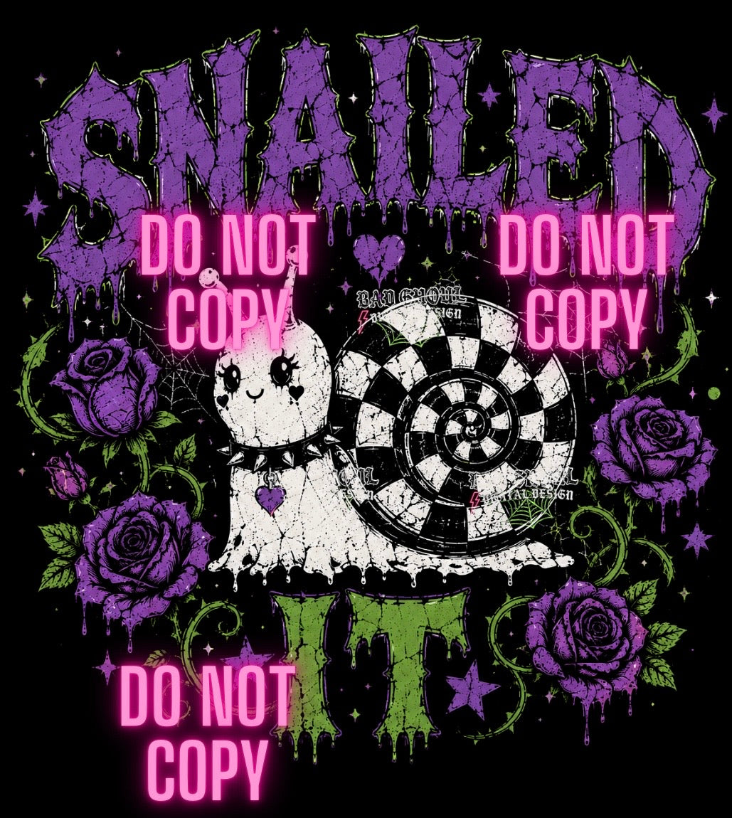 Snailed It | Black Fabric|PNG DOWNLOAD