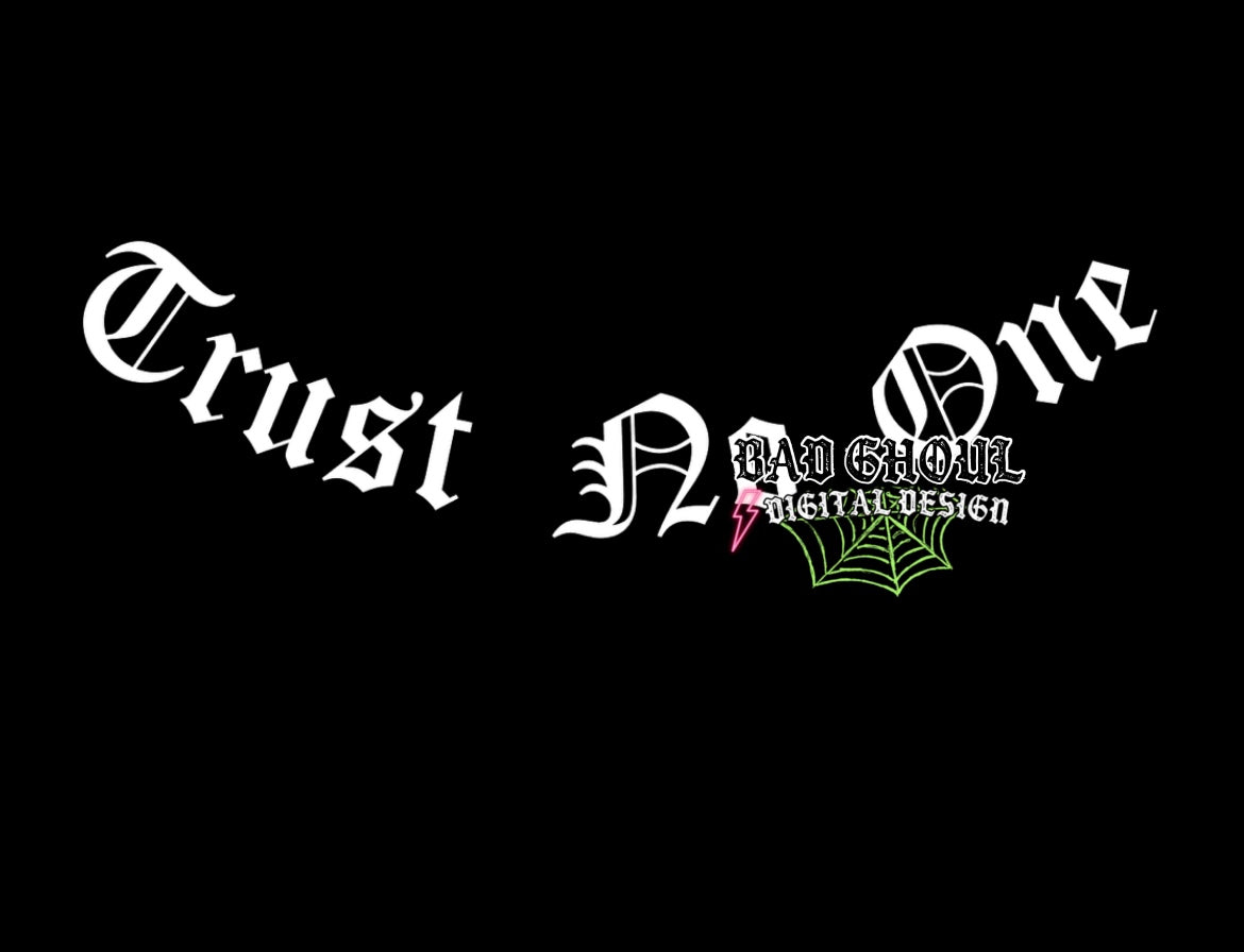 Trust No One Collar Print PNG Download
