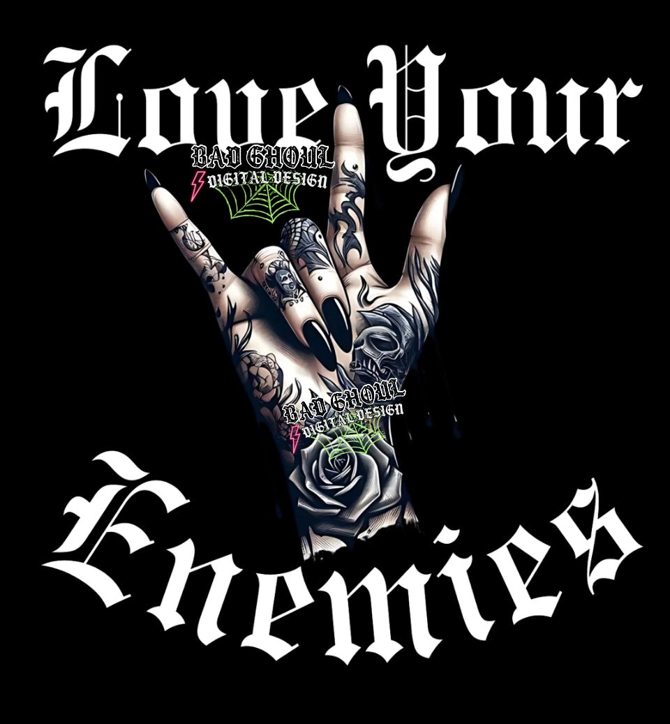 Love Your Enemies PNG Download 2 files black and white text