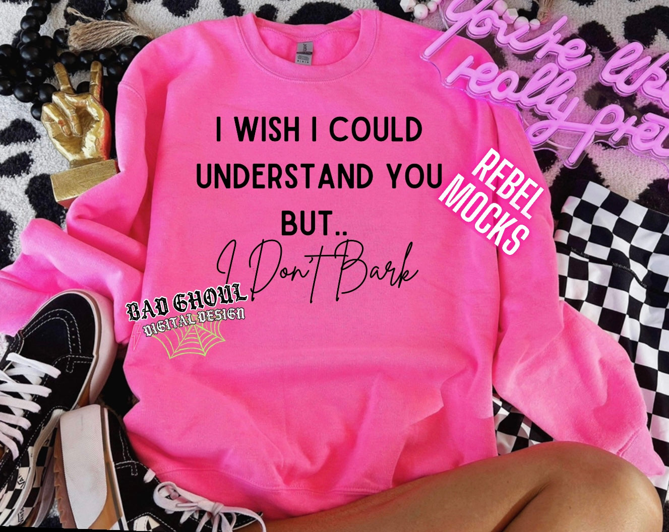 I wish I could Understand You But I dont Bark PNG Download