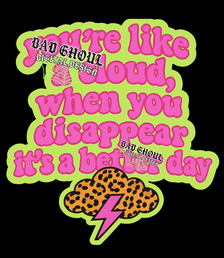 You’re Like A Cloud PNG Download