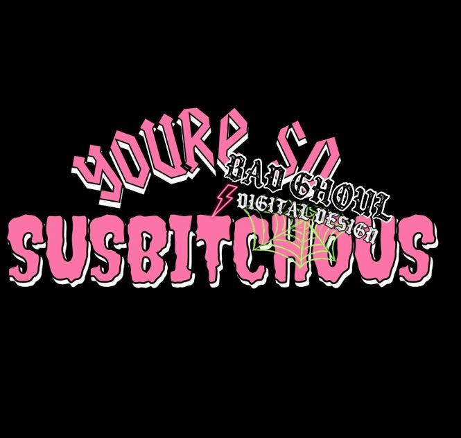 SusBITCHous PNG Download