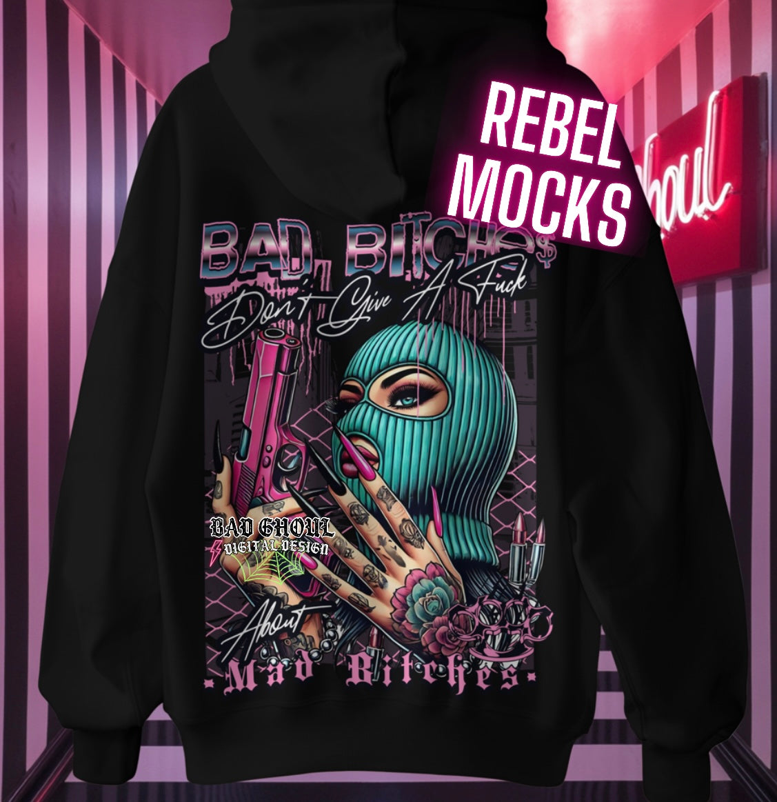 Exclusive Bad Bitches Dont Give A Fuck PNG Download