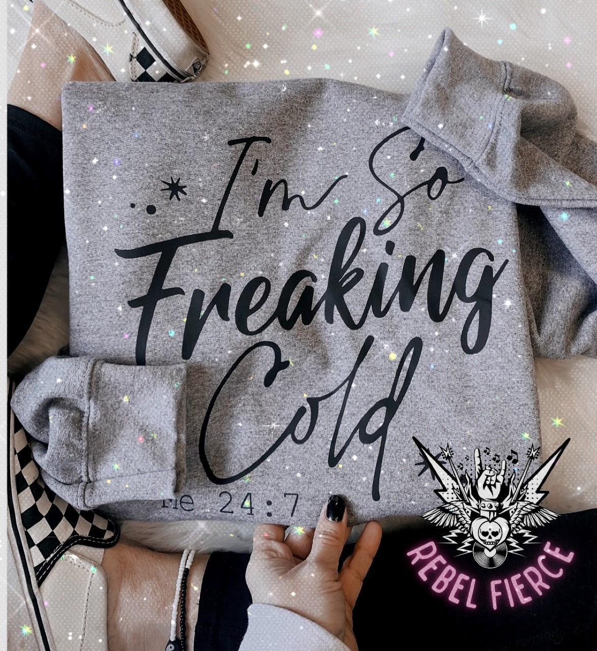 I’m so Freaking Cold