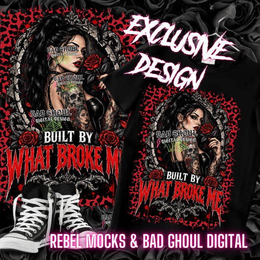 EXCLUSIVE | Built By What Broke Me| PNG DOWNLOAD|