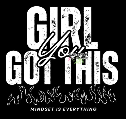 Girl You Got This PNG Download