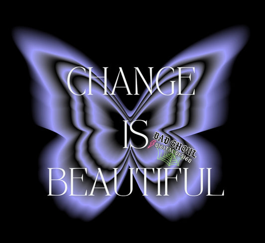 Change Is Beautiful PNG Download