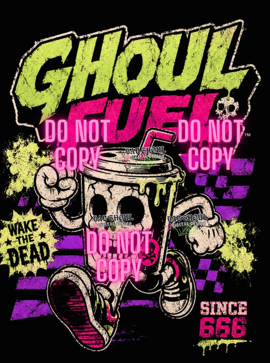 Ghoul Fuel| PNG DOWNLOAD| Black Fabric