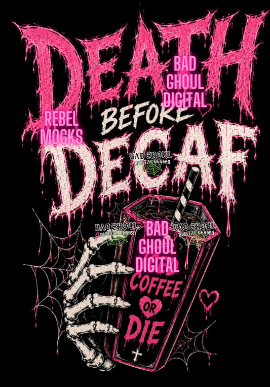 Death Before Decaf | Black Fabric|PNG DOWNLOAD