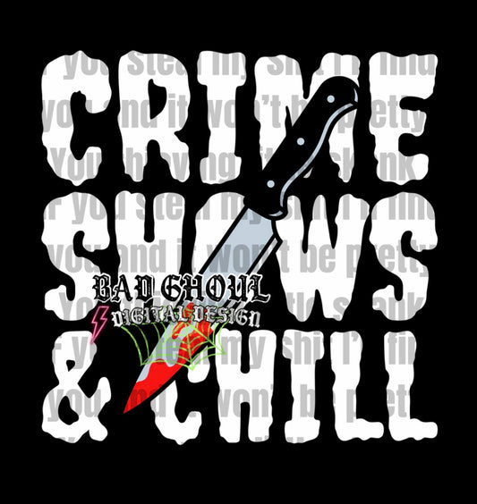 Crime Shows & Chill PNG Download