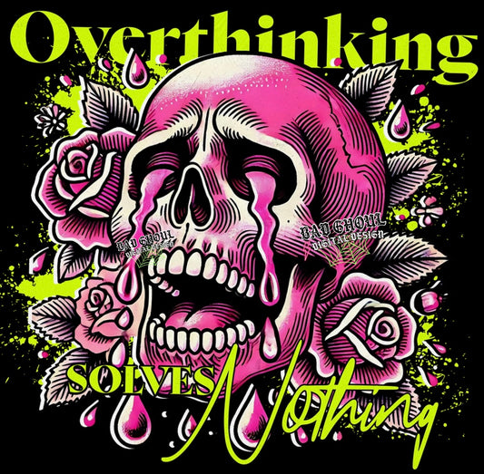 Overthinking PNG download best on black