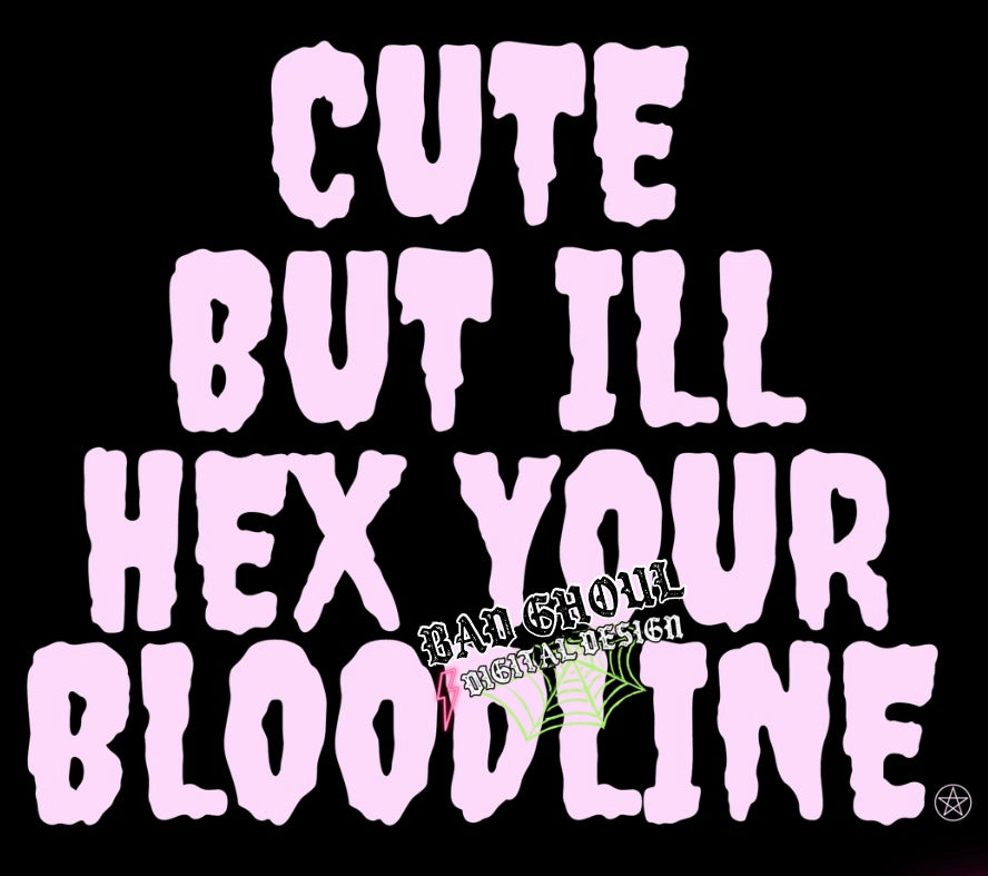 Cute But Ill Hex PNG Download