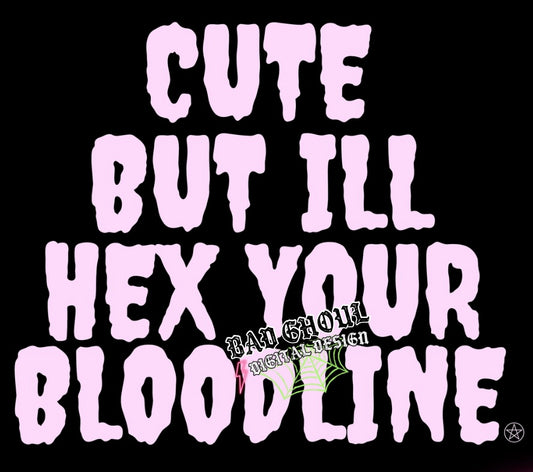 Cute But Ill Hex PNG Download