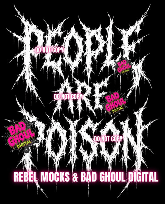 People are poison| Black Fabric|PNG DOWNLOAD