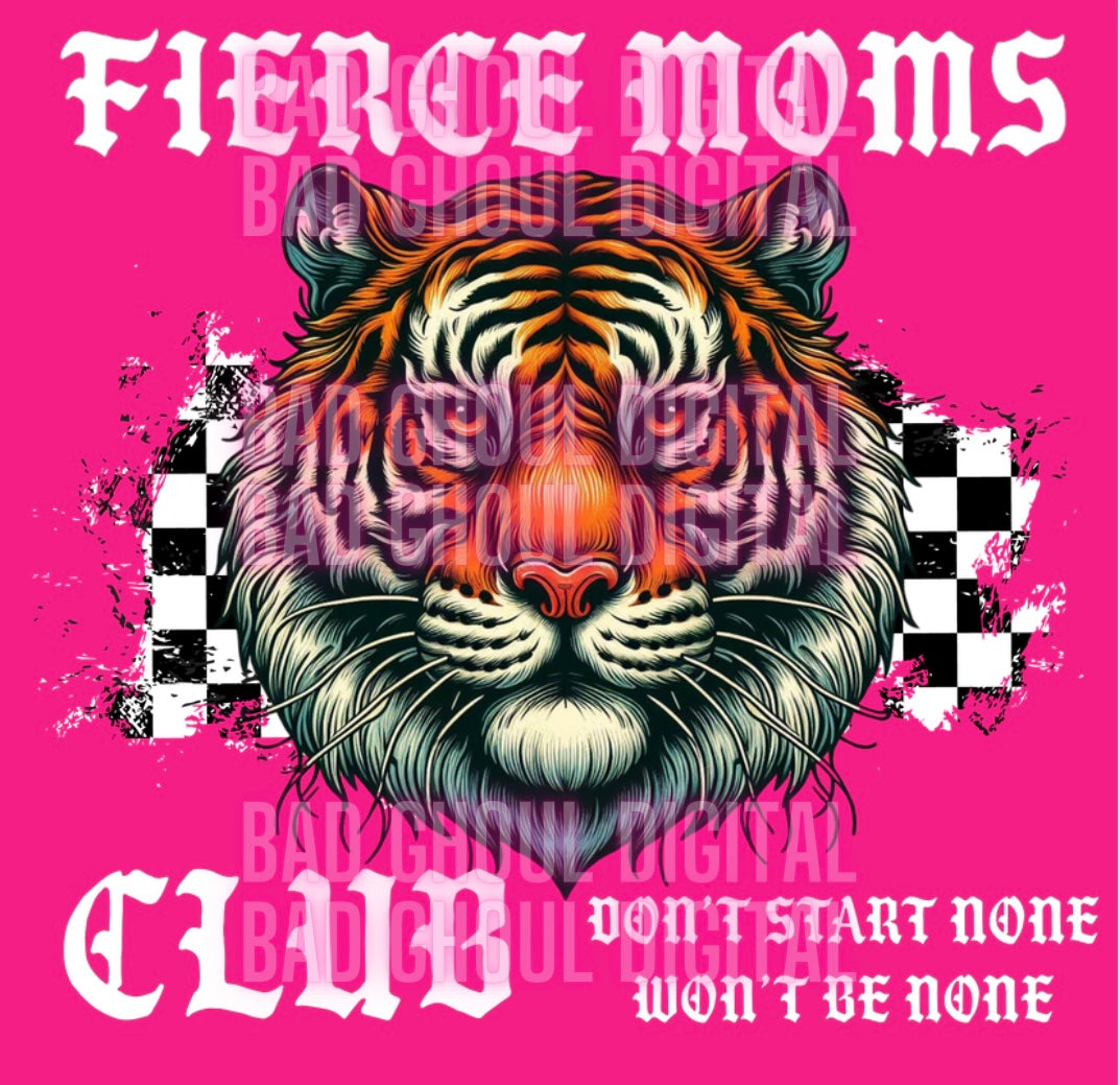 Fierce Moms Club- Checkered -DTF & Sub Friendly