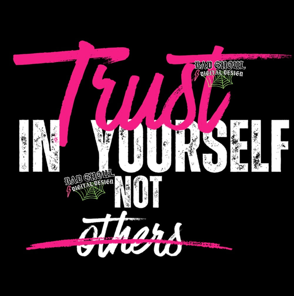 Trust In Yourself PNG Download