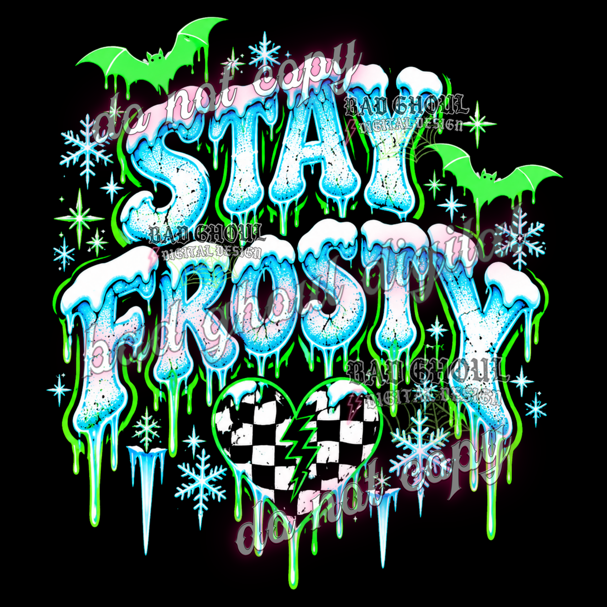 Stay Frosty | PNG DOWNLOAD BLACK FAB ONLY