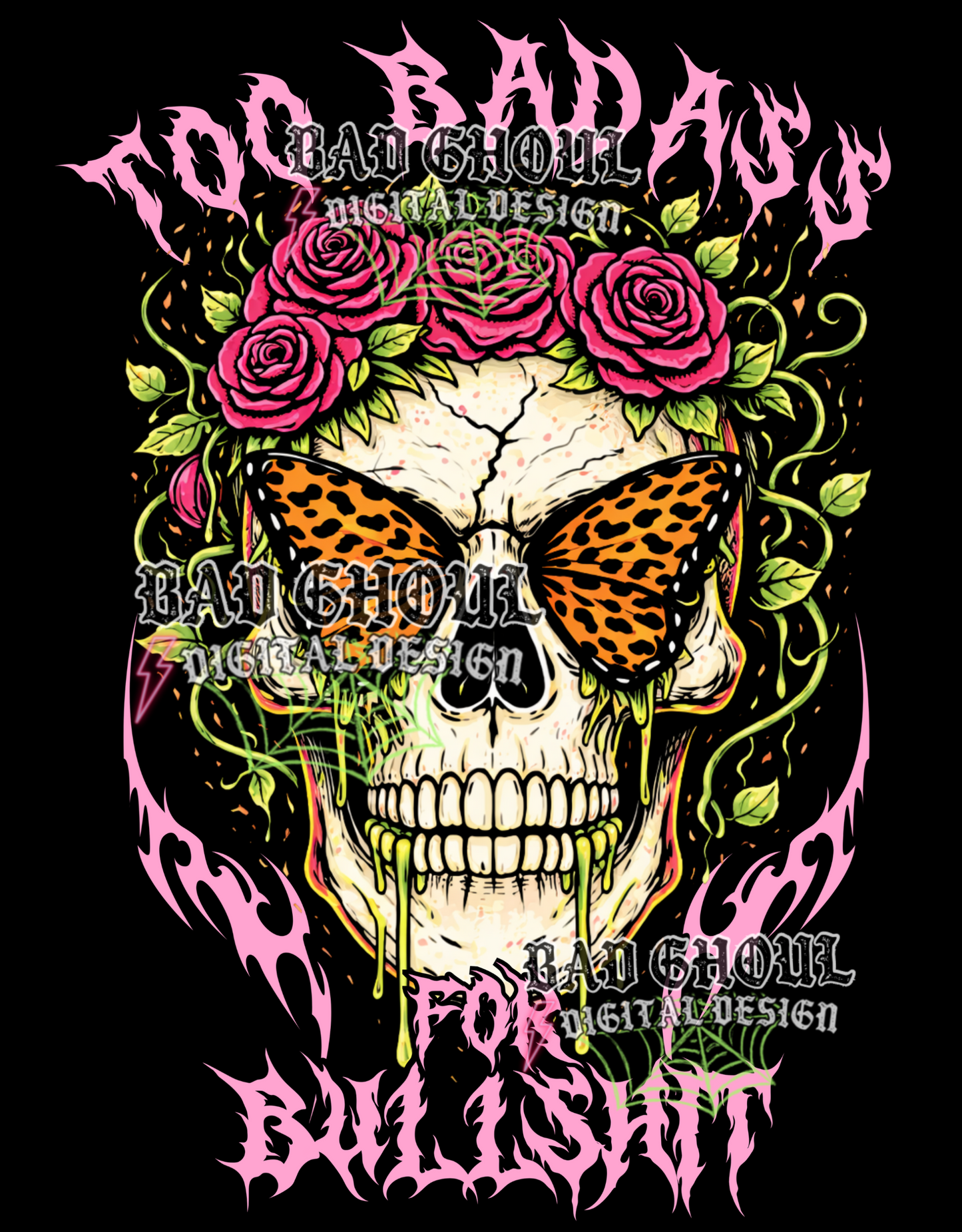 Too Badass for bullshit | PNG DOWNLOAD BLACK FAB ONLY