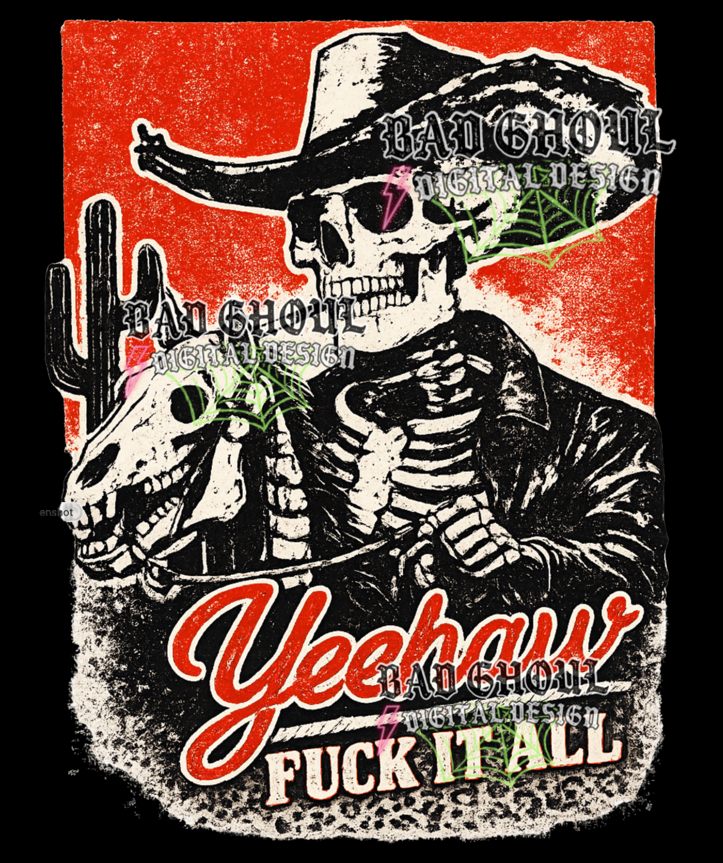 Yeehaw Fuck it all - Western Skellie |  PNG DOWNLOAD
