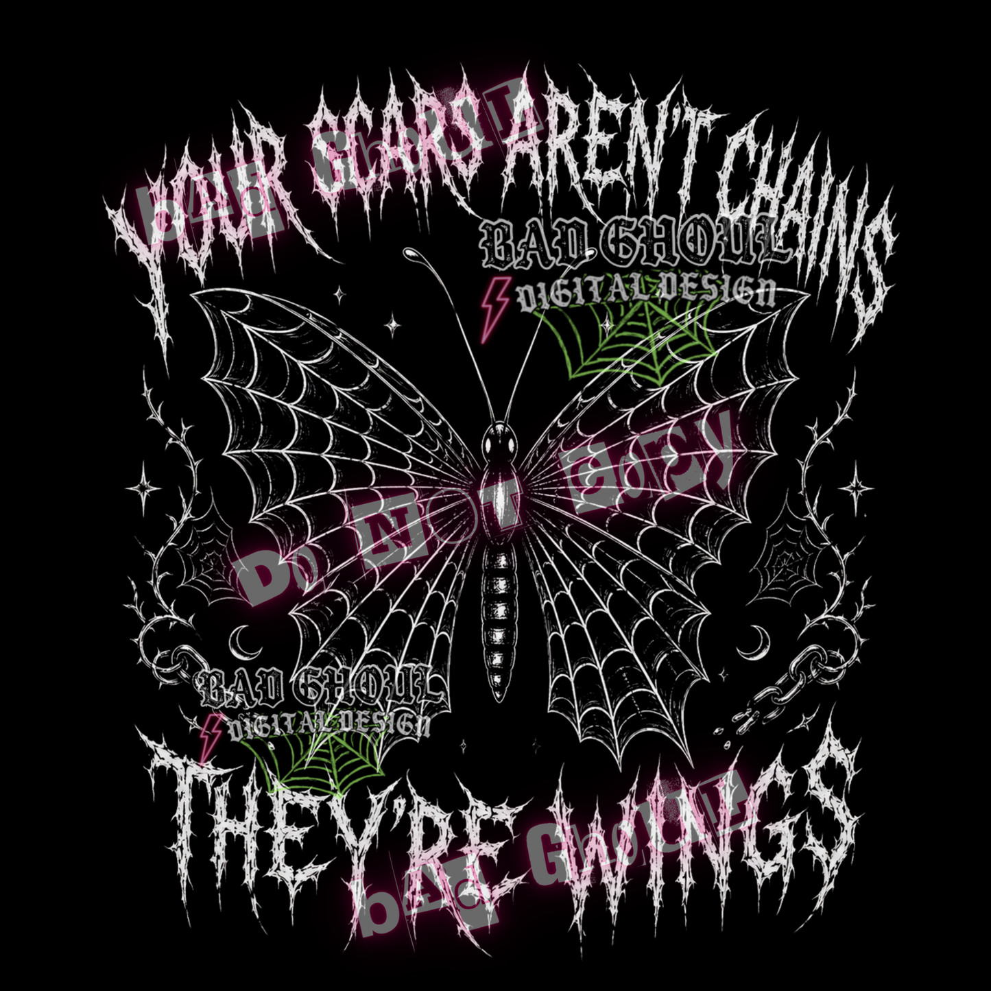 Your scars aren't chains | PNG DOWNLOAD | Black Fabric Only