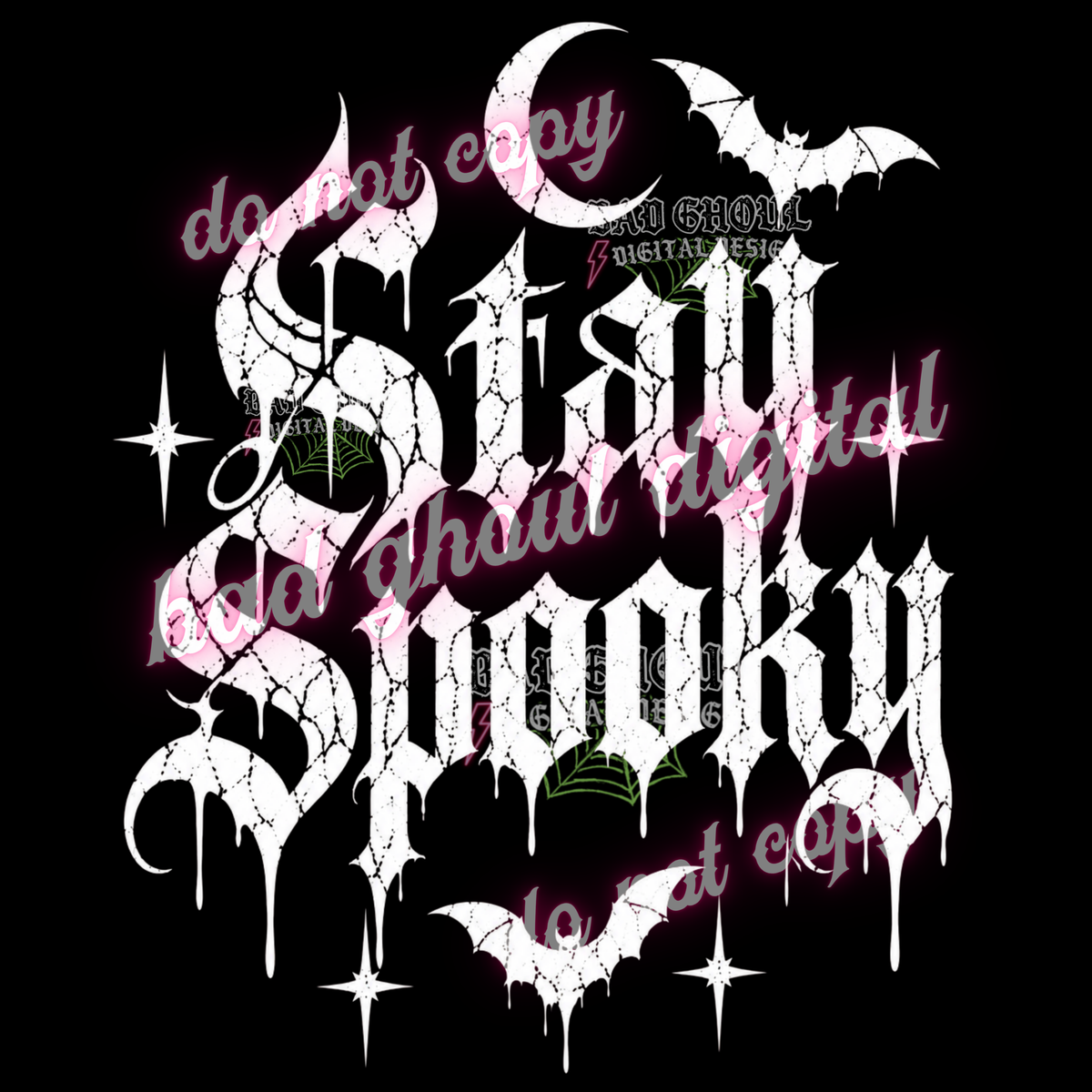 Stay Spooky | PNG DOWNLOAD BLACK FAB ONLY