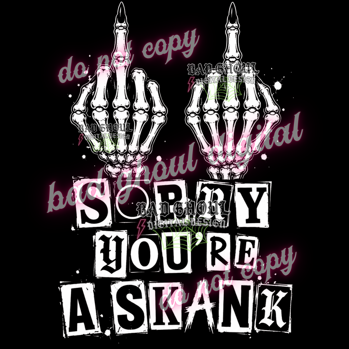 Sorry you're a skank | PNG DOWNLOAD BLACK FAB ONLY
