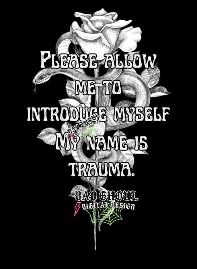 My Name is Trauma PNG Download