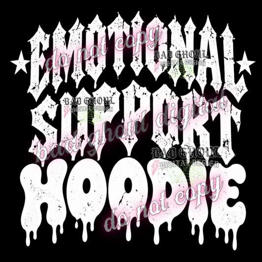 Emotional support hoodie | PNG DOWNLOAD BLACK FAB ONLY