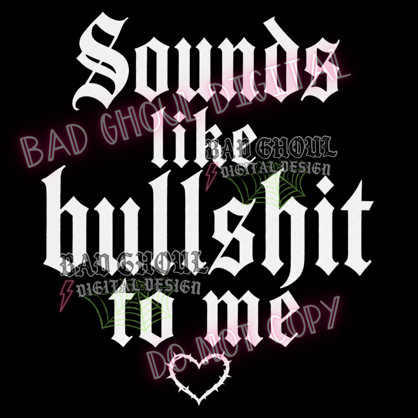 Sounds like bullshit to me | PNG DOWNLOAD
