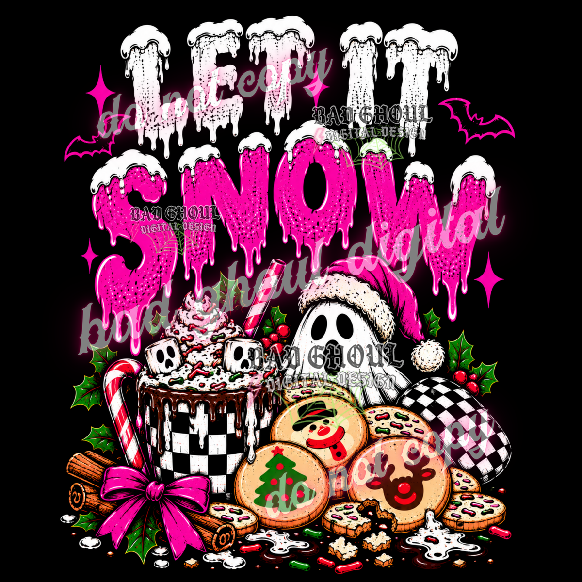 Let it Snow | PNG DOWNLOAD BLACK FAB ONLY