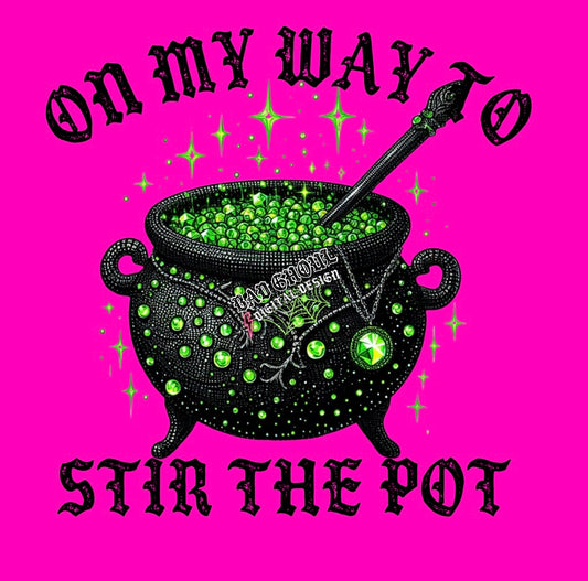 Black Text On My Way To Stir The Pot PNG Download