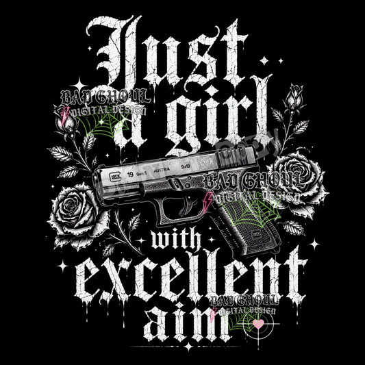 Just a girl with excellent aim | PNG DOWNLOAD | Black Fabric Only