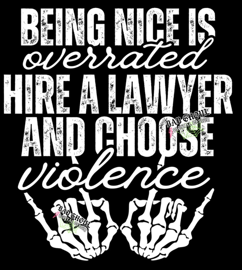 Being Nice Is Overrated PNG Download