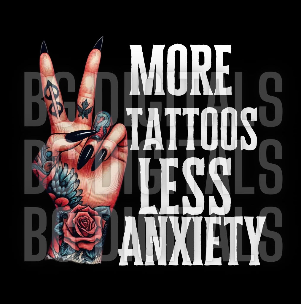 More Tattoos Less Anxiety Bundle 3 Design Bundle PNG Download