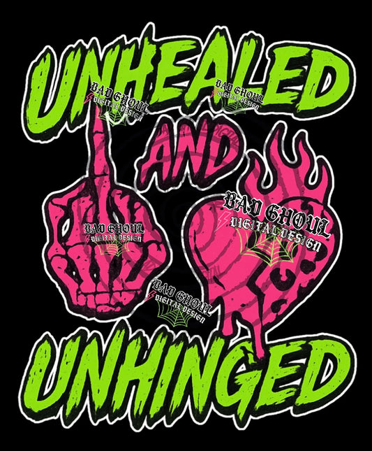 Unhealed and Unhinged PNG DOWNLOAD