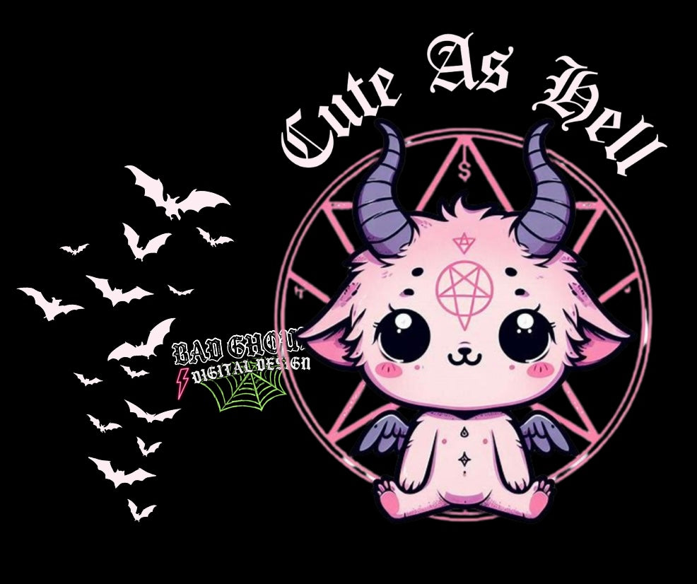 Cute As Hell PNG Download 2 files plus sleeves