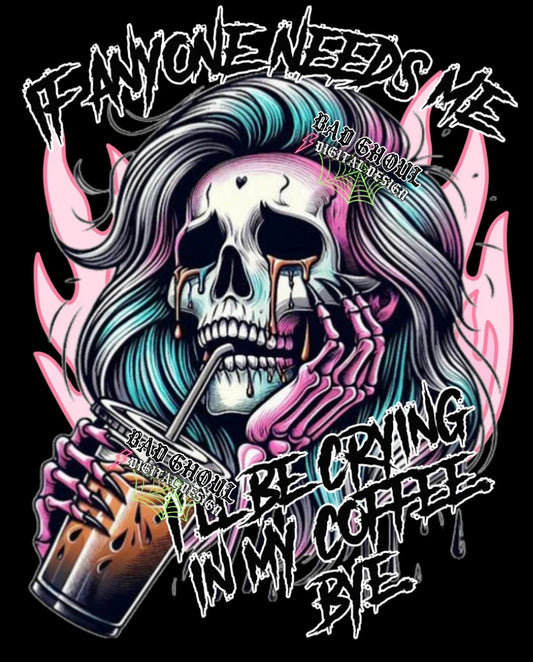 Crying Into My Coffee PNG Download