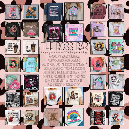 The Boss Bar Designers Collab- Snarky-LIMITED 5 Spots PNG Download