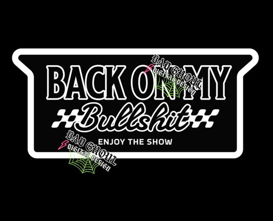 Back On My Bullshit PNG Download