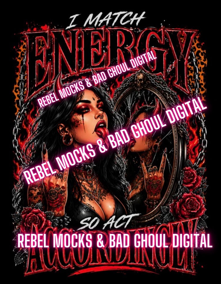I Match Energy| PNG DOWNLOAD BLACK FAB ONLY
