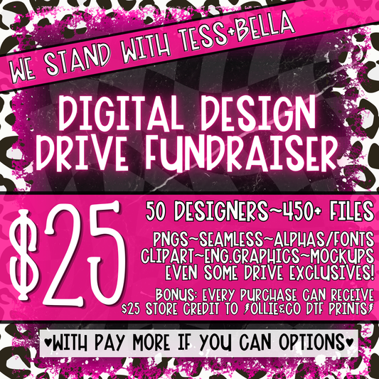 Digital Drive Fundraiser *STORE CREDIT CANNOT BE APPLIED*