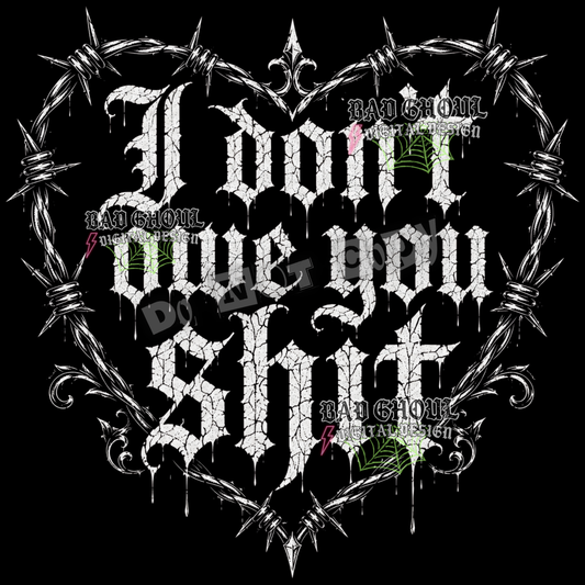 I don't owe you shit | PNG DOWNLOAD | Black Fabric Only
